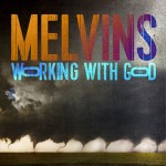 Melvins: Working With God LP